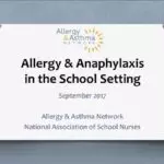Allergy and Anaphylaxis in the School Setting (Recording)