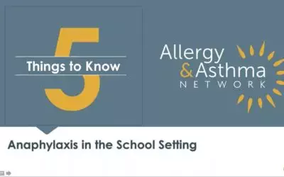 5 Things to Know about Anaphylaxis in the School Setting