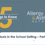 Anaphylaxis in Schools – Civil Rights & Care Plans