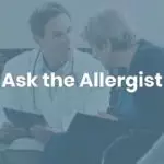Ask the Allergist: Asthma Control And the Yellow Zone