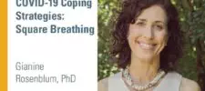 Photo of Dr. Rosenblum COVID -19, coping strategies square-breathing